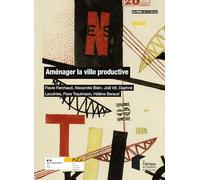 Aménager La Ville Productive