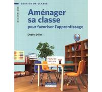 Aménager sa classe pour favoriser l'apprentissage