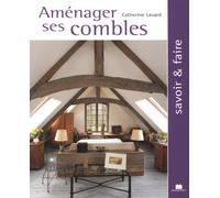 Aménager ses combles