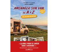 Aménager son van de A à Z Seul ou avec un artisan - Tifenn Butel - Jouvence - broché - Guide