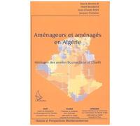 Aménageurs Et Aménagés En Algérie : Héritages Des Années Boumediène Et Chadli