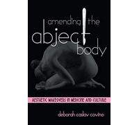 Amending The Abject Body