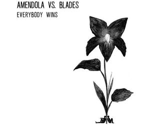 Amendola Vs. Blades - Everybody Wins [Cd]