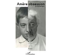 Amère obsession Jo Noorbergen (Auteur)