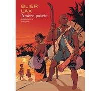 Amère patrie - Tome 1 - Amère patrie - première partie (nouvelle maquette) - Lax - Dupuis - cartonné - Bande dessinée