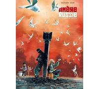 Amère Russie - Tome 2 - Les Colombes De Grozny