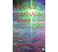AMERGE CARNAGE WARS: WIND OF CHANGE