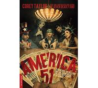 America 51: A Probe into the Realities That Are Hiding Inside "The Greatest Country in the World"
