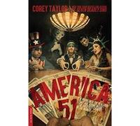 America 51: A Probe into the Realities That Are Hiding Inside "The Greatest Country in the World"