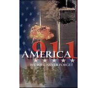 America 911 - We Will Never Forget [Import USA Zone 1]
