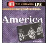 America - America/Hits You Remember: Live