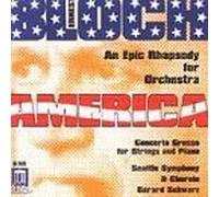 America - An Epic Rhapsody, Concerto Grosso No. 1 (Schwarz) by Ernest Bloch (1998-09-10)