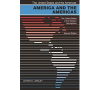 America and the Americas: The United States in the Western Hemisphere