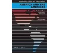 America And The Americas: The United States In The Western Hemisphere, 2nd Ed.