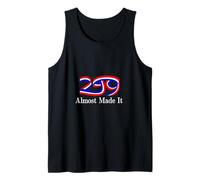 America at 249: Almost Made It Sarcastic Parody Débardeur