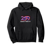 America at 249: Almost Made It Sarcastic Parody Sweat à Capuche