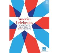 America Celebrates: A Songbook for America's 250th Birthday