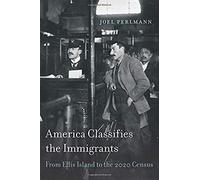 America Classifies The Immigrants