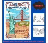 America coloring book: 30 Iconic Destinations to Color and Explo