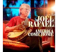 Joel Rafael – America Come Home – CD – Neuf