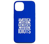 America Designed by Geniuses Run by Idiots Citation Coque pour iPhone 13
