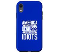 America Designed by Geniuses Run by Idiots Citation Coque pour iPhone XR