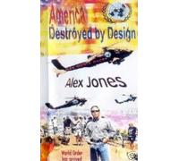 America Destroyed by Design