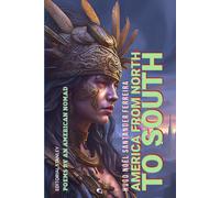 America From North To South: Poems By An American Nomad: 3 (Poemas De Hugo Noël Santander)