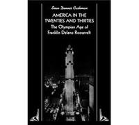America in the Twenties and Thirties by Sean Dennis Cashman Sean Dennis Cashman (Auteur)