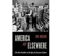 America Is Elsewhere: The Noir Tradition in the Age of Consumer Culture NEUF
