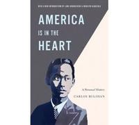 America Is in the Heart: A Personal History (Classics of Asian American Literature) - [Livre en VO] Carlos Bulosan, Marilyn C Alquizola, Lane Ryo Hirabayash (Auteur)