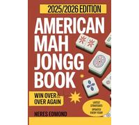 AMERICA MAH JONGG BOOK: Beginner’s Guide to Play, Score, and Win Over and Over Again