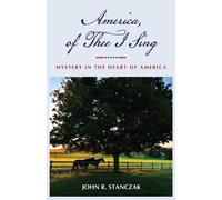 America, Of Thee I Sing