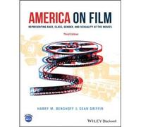 America on Film by Griffin & Sean Southern Methodist University & USA Harry M. Benshoff Sean Griffin (Auteur)