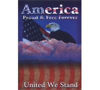America: Proud & Free Forever [Import USA Zone 1]