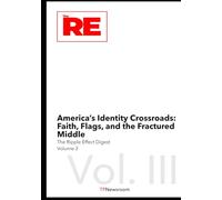 America’s Identity Crossroads : Faith, Flags, and the Fractured Middle