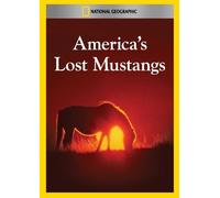 America S Lost Mustangs