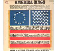 America Sings, America Sings For Our 200th Birthday [Vinyl LP]