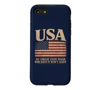 America, So Great Even Those Who Hate It Won’t Leave Humor Coque pour iPhone SE (2020) / 7/8