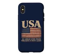 America, So Great Even Those Who Hate It Won’t Leave Humor Coque pour iPhone X/XS
