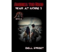 America the Dead: War at Home 1