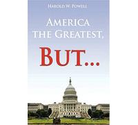 America The Greatest, But...