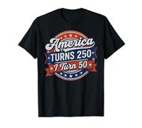 America Turns 250 I Turn 50 Since 50th Birthday Retro T-Shirt