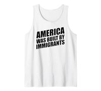 America Was Built by Immigrants Débardeur