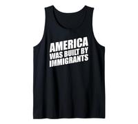 America Was Built by Immigrants Débardeur