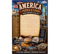 America Word Search Puzzle and Learn: 64 Challenging Puzzles for Celebrating United States Heritage, History, Culture, Music, Food, Sports & More