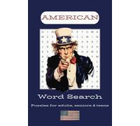 America Word Search Puzzle Book: Fun and Easy-to-Read Puzzles about U.S. History, Traditions and Culture | 6x9 inches, 110 pages | 50+ Puzzles