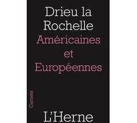 Americaines et europeennes - Drieu La Rochelle - L'herne - broché - Roman