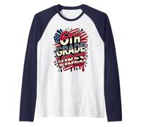 American 6E Grade Vibes First Day My Patriotic Teacher Crew Manche Raglan