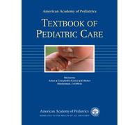 American Academy of Pediatrics Textbook of Pediatric Care